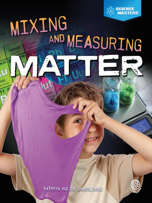 Mixing and Measuring Matter - ebook